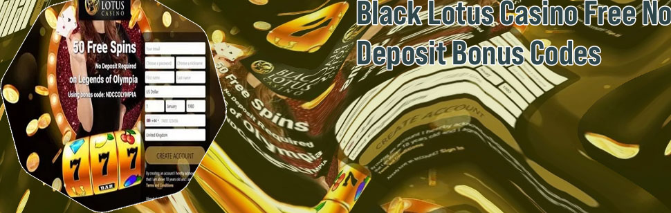 Black lotus casino bonus codes