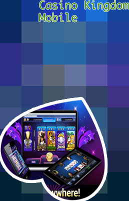Casino kingdom mobile