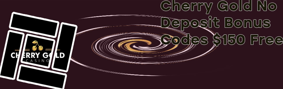 Cherry gold casino coupon code