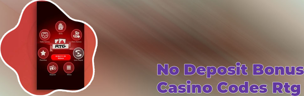 Rtg casinos no deposit bonus codes